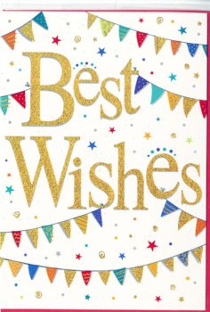 The Best Wishes card in this image is presented with the clarity of a freshly prepared shop window display in central Oxford, every detail carefully arranged to radiate joy and encouragement. Dominating the centre is the message itself, Best Wishes, rendered in opulent gold script that curves and loops with easy confidence. The letters appear embossed and dusted with glitter, catching the light so they gleam like the golden tones of evening sun across the spires of the historic colleges. The surface of the script looks slightly textured, suggesting that if you brushed your fingertips over it, you would feel gentle ridges and a subtle sparkle. Framing this central greeting, strings of bunting sweep gracefully across the top and bottom of the card, forming relaxed arches that frame the words much like the graceful bridges that cross the River Cherwell. Each tiny flag is a different lively colour-bright reds, deep blues, fresh greens, warm yellows, and touches of purple-some adorned with miniature patterns of dots, stripes, or confetti-like speckles that glint here and there. Scattered in between are petite star shapes and small, round dots, creating the effect of confetti tossed into mid-air, frozen in a joyful moment. They hover lightly across the white background, as if echoing the festive feeling of May Morning or a celebratory gathering on Port Meadow. The overall design is airy yet exuberant, with enough white space to keep it refined and uncluttered. Emotionally, it feels ideal for congratulating someone on a graduation, promotion, or any significant milestone reached in or around Oxford, conveying genuine warmth, pride, and best wishes as naturally as a hand-tied bouquet delivered to a doorstep in Headington or Botley.
