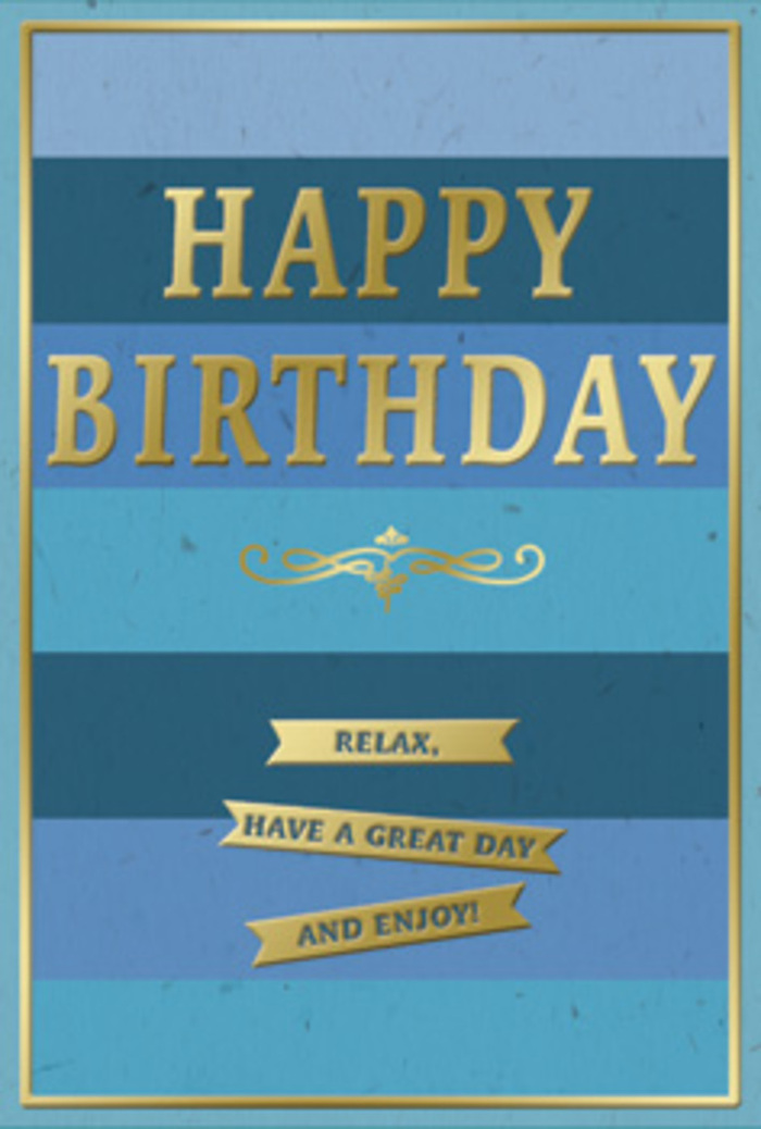 A beautifully composed birthday card glows with gentle sophistication, its blue and gold design perfectly suited to a thoughtful celebration in Oxford. Across the front, generous horizontal bands of blue stretch from left to right, each stripe subtly different in tone-from rich navy and deep ocean hues through cool teal to paler, airy blue-creating a layered effect that feels both tranquil and inviting, like watching dusk settle over the Oxford skyline. Set proudly at the heart of this serene backdrop, the words HAPPY BIRTHDAY appear in large, embossed gold lettering. The foil finish glimmers softly, catching light in a way that suggests movement, as though the greeting were gently shifting in a ray of afternoon sun. Beneath the main message, a decorative gold flourish sweeps across the card in an elegant curve, recalling the sweep of a calligrapher's pen or the ornate detail on an old college gate. Below this, three narrow golden banners sit stacked one above the other, each neatly carrying part of a friendly wish: Relax, have a great day and enjoy! A slender gold border encircles the entire design, giving a feeling of completion, like a frame around a favourite print. The card's surface appears smooth and slightly matte, with the raised gold details adding a satisfying tactile contrast. You can easily picture this card displayed alongside a vase of freshly arranged flowers from Flowers Oxford, perhaps on a breakfast table in Headington or a mantelpiece in Jericho, bringing a quiet yet unmistakable sense of occasion. It conveys not only birthday cheer, but also a wish for peace, comfort, and a day lived at a gentler pace.